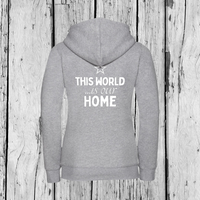 This World is our Home | Zip Sweater | Girls