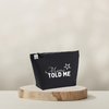 Mama Told Me | Necessaire Small + Medium