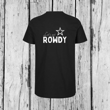  Let's get Rowdy | T-Shirt Rundhals | Boys