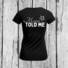  Mama Told Me | T-Shirt V-Ausschnitt | Girls