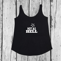 Hot as Hell | Tank Top Loose | Girls
