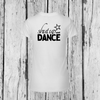 Shut up and Dance | T-Shirt Rundhals | Girls