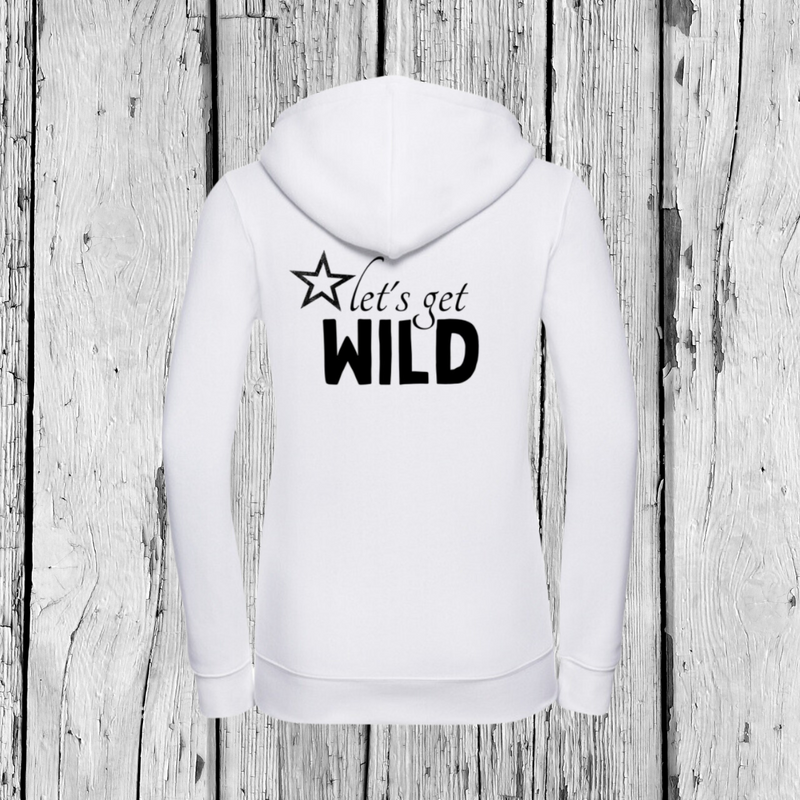 Let's get Wild | Hoodie | Girls