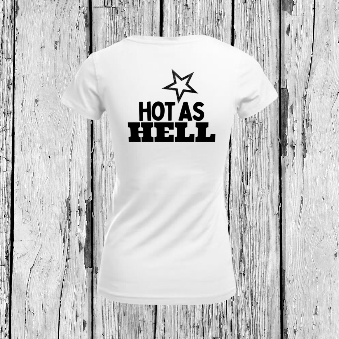 Hot as Hell | T-shirt V-neck | Girls