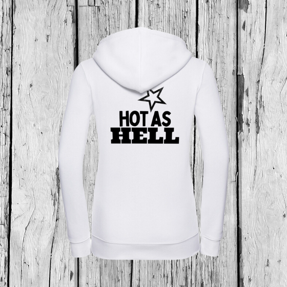 Hot as Hell | Hoodie | Girls