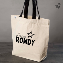  Let's get Rowdy | Shopper